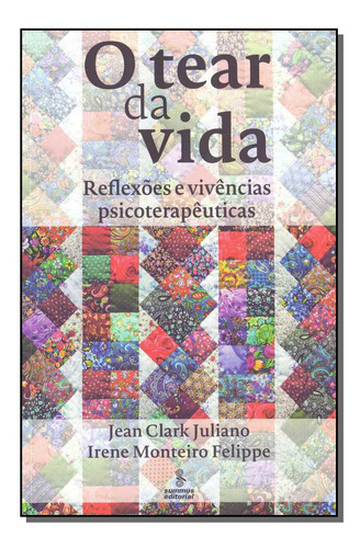 Libro Tear Da Vida O De Juliano Jean Clark E Felippe Irene M