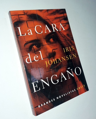 La Cara Del Engaño / Novela - Iris Johansen