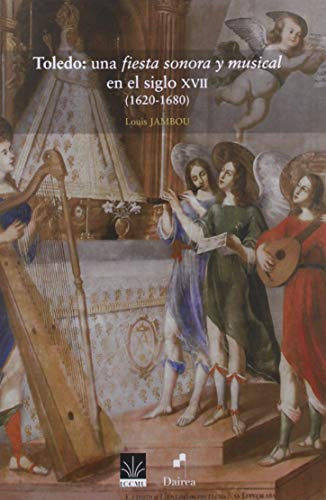 Libro Toledo: Una Fiesta Sonora Y Musical De Joambou Louis