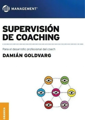 Supervisión De Coaching - Desarrollo Profesional Del Coach