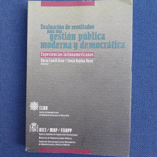 Evaluacion De Resultados Para Una Gestion Publica Moderna De