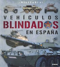 Vehículos Blindados En España (libro Original)