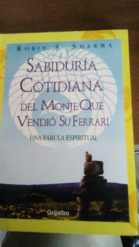 Sabiduría Cotidiana, Robin  Sharma, Libro Físico 