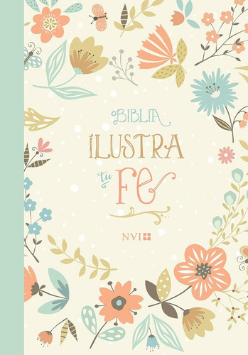 Biblia Nvi Ilustra Tu Fe, Imit. Piel Italiana