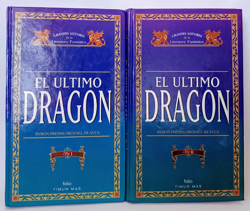 El Último Dragón Byron Preiss Y Michael Timun Mas 1 Y 2