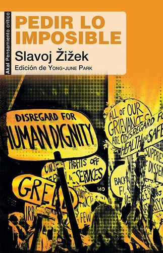 Pedir Lo Imposible-zizek, Slavoj-akal