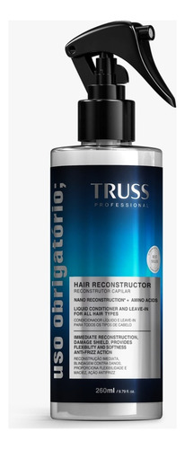 Truss Uso Obrigatório Kit Shampoo Condicionador E Reconstrut
