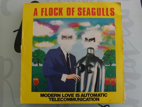 A Flock Of Seagulls - Modern Love Is Automatic / Telecommuni