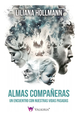 Almas Compañeras / Liliana Hollmann