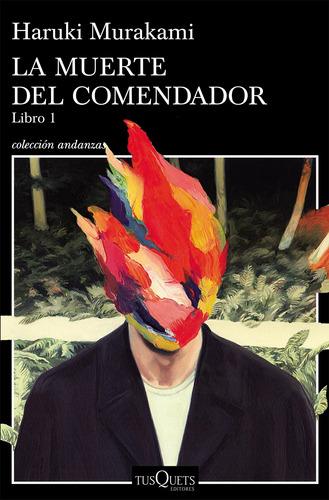 La Muerte Del Comendador (libro 1) De Haruki Murakami