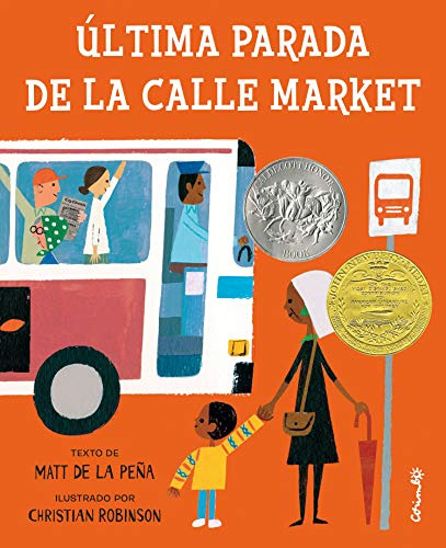 Libro Última Parada De La Calle Market De Matt De La Peña Co