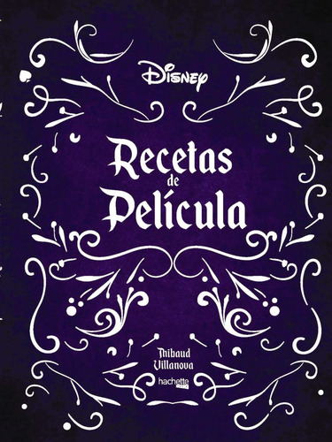 Reserva Recetas De Película Disney De Hachette