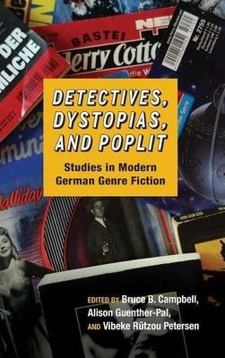 Libro Detectives, Dystopias, And Poplit - Bruce B. Campbell