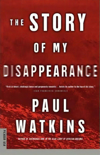 The Story Of My Disappearance, De Paul Watkins. Editorial St Martins Press 3pl, Tapa Blanda En Inglés