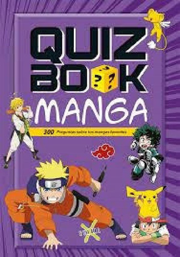 Quiz Book: Manga. 300 Preguntas Y Respuestas - Ed. Guadal