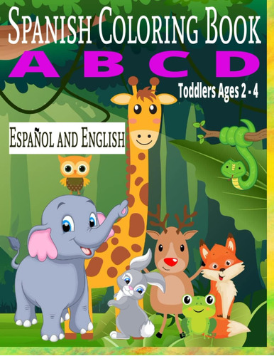 Libro: Libro Para Colorear Del Alfabeto Español Para Niños P