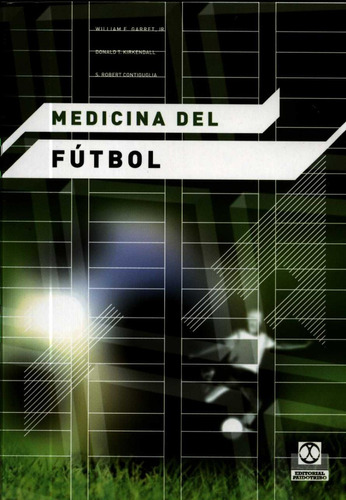Medicina Del Futbol - Garret / Kirkendall / Contiguglia