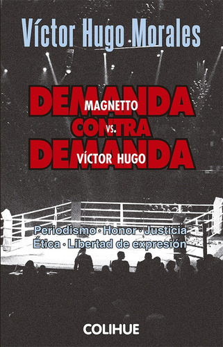 Demanda Contra Demanda - Victor Hugo Morales