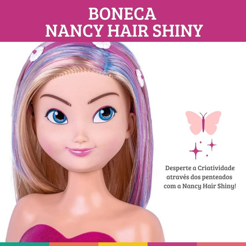 Boneca Nancy Hair Shine Para Pentear C/ Acessórios Supertoys