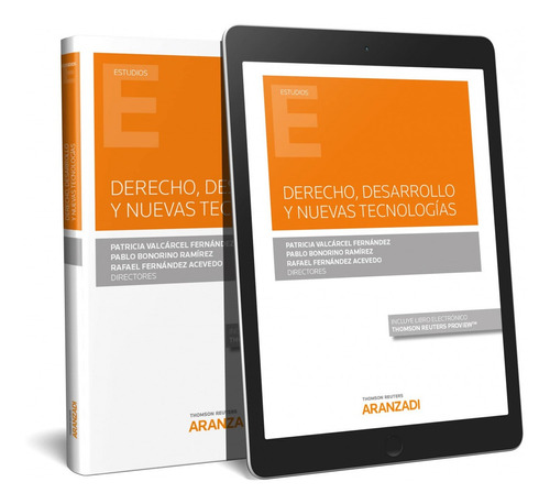 Derecho, Desarrollo Y Nuevas Tecnologías (papel + E-book)