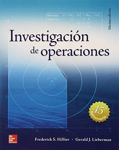 Libro Investigacion De Operaciones / Hillier / Mcgraw Hill