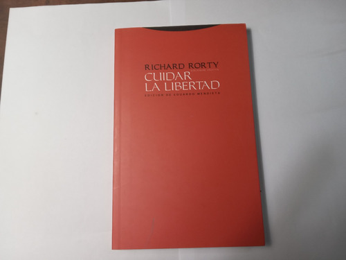 Libro Cuidar  La Libertad         Richard Forty