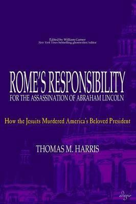 Libro Rome's Responsibility For The Assassination Of Abra...