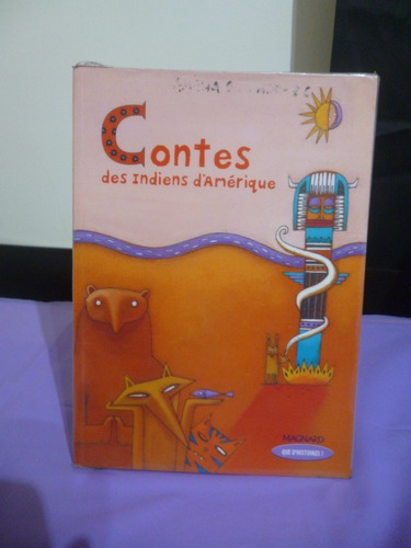 Contes Des Indiens D'ameérique - F. Demars (francés)