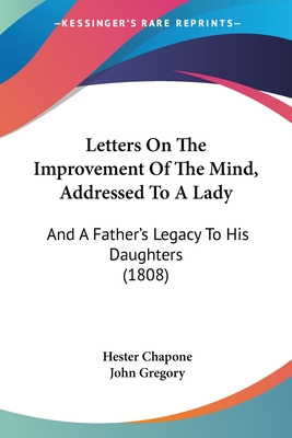 Libro Letters On The Improvement Of The Mind, Addressed T...