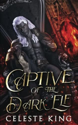 Book : Captive Of The Dark Elf (dark Elves Of Protheka) -..