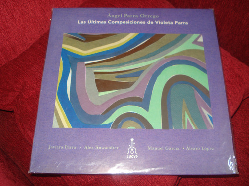 Vinilo Angel Parra / Ultimas Composiciones De Violeta (nuevo