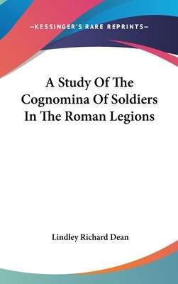 Libro A Study Of The Cognomina Of Soldiers In The Roman L...