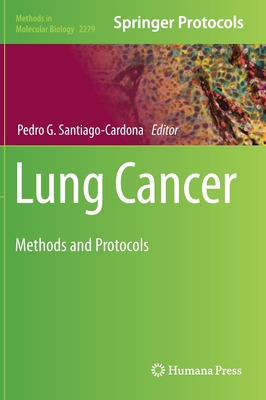 Libro Lung Cancer: Methods And Protocols - Santiago-cardo...