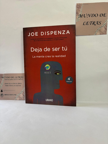 Libro Deja De Ser Tú, De Joe Dispenza