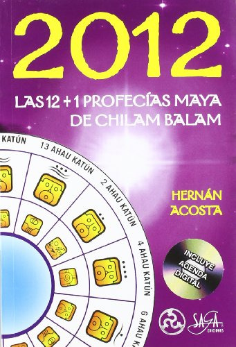 Libro 2012 Las 12 + 1 Profecías Maya De Chilam Balam De Hern