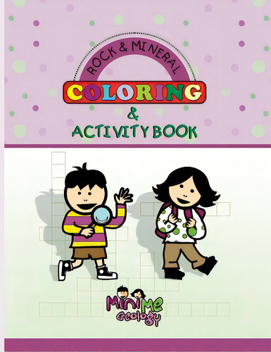Rock & Mineral Coloring & Activity Book, De Diane, Tracy. Editorial Lightning Source Inc, Tapa Blanda En Inglés