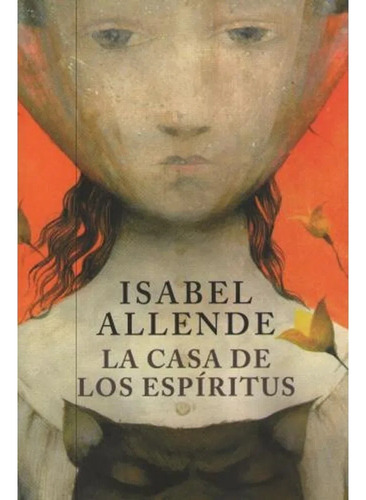 Libro La Casa De Los Espíritus - Isabel Allende