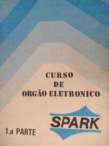 Livro Vera Lúcia Magnoli Curso De Órgão Eletrônico 1 Parte (Usado)