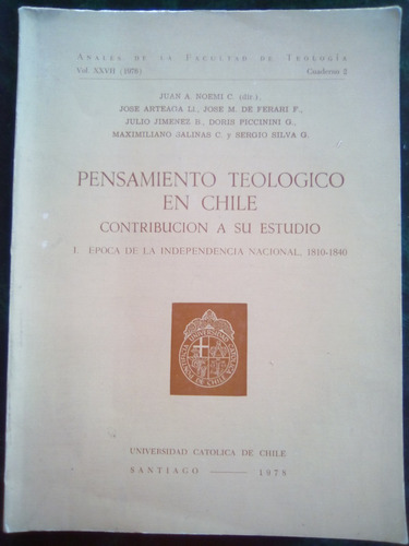 Pensamiento Teológico En Chile, 1. Época Independencia