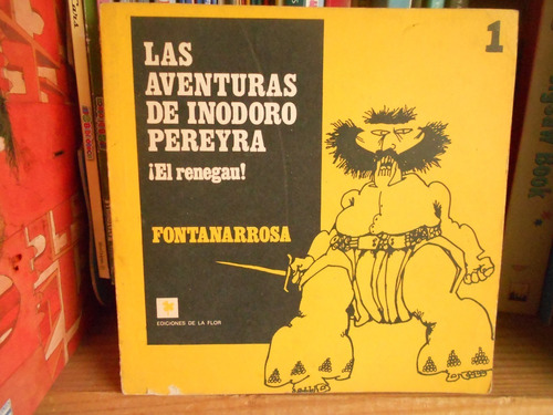 Las Aventuras De Inodoro Pereyra Renegau 1 Fontanarrosa Cómi