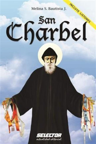 San Charbel (incluye Listones) - Bautista Juarez, Melina S.