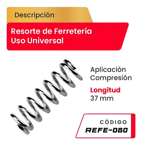 Resorte Uso Universal Aplicacion Compresion De 37mm Refe-080