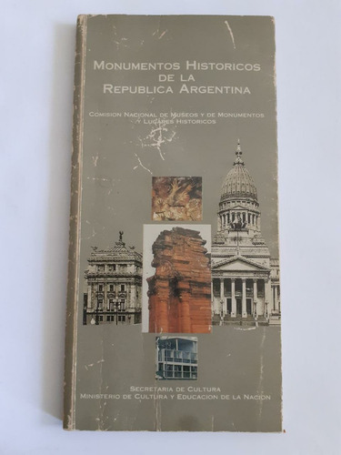 Monumentos Históricos De La República Argentina 