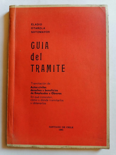 Guía Del Tramite - Eladio Otarola Sotomayor Antiguo 1965