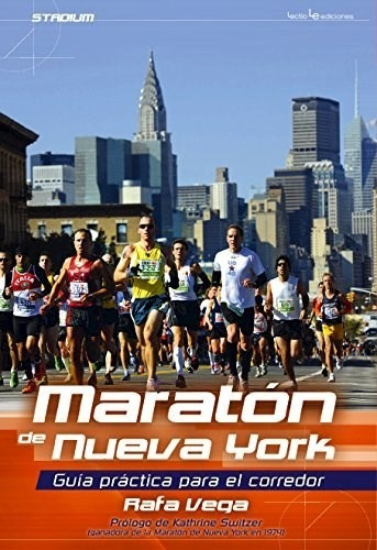 Maraton De Nueva York - Vega Rafa - Ediciones Lectio - #w