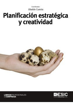 Planificación Estrategica Y Creatividad Cuesta Cambra, Ubal