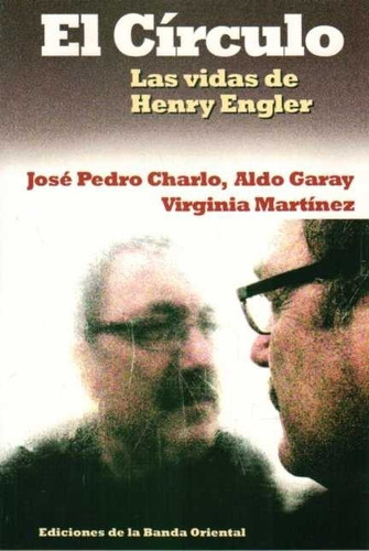 Círculo Vidas De Henry Engler / Charlo Virginia Martínez (e 