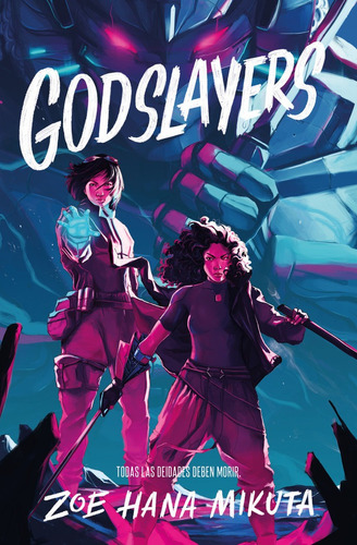 Godslayers. Union (asesinos De Dioses #2), De Mikuta, Zoe Hana. Editorial Young Kiwi En Español