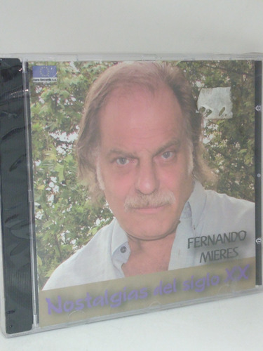 Fernando Mieres Nostalgias Del Siglo Xx Cd Nuevo