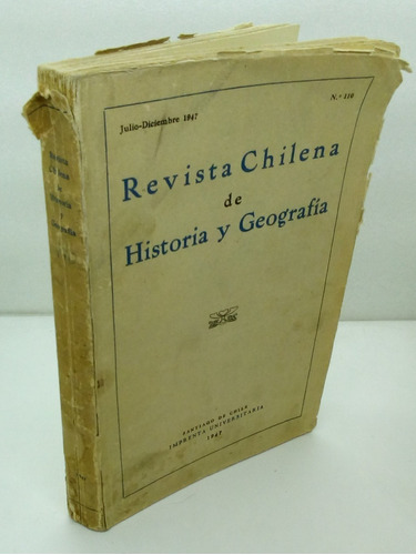 Revista Chilena De Historia Y Geografía.  1947. N. 110